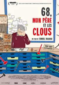 Plakat filmu 68, mon père et les clous