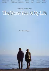 Plakat filmu The Worst Year of My Life