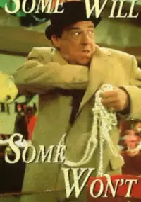 Plakat filmu Some Will, Some Won&#39;t