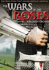 Plakat serialu The Wars of the Roses