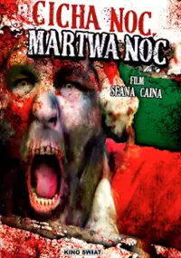 Plakat filmu Cicha noc, martwa noc