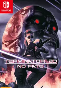 Plakat gry Terminator 2D: NO FATE