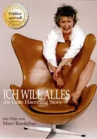 Plakat filmu Ich will alles - Die Gitte Haenning Story
