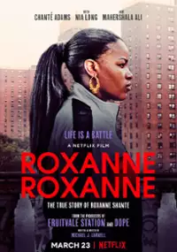 Plakat filmu Roxanne Roxanne