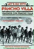 plakat filmu Pójdźmy z Pancho Villa