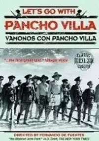 Plakat filmu P&oacute;jdźmy z Pancho Villa