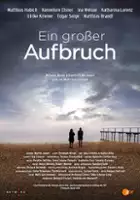 plakat filmu Ein großer Aufbruch