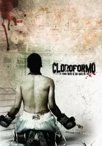 Plakat serialu Cloroformo