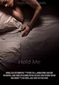 Plakat filmu Hold Me
