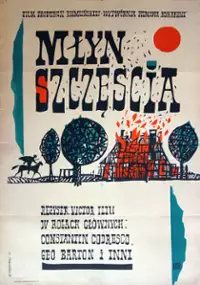 Plakat filmu Młyn szczęścia