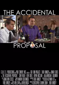 Plakat filmu The Accidental Proposal