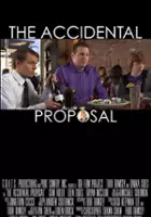 plakat filmu The Accidental Proposal