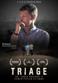 Plakat filmu Triage: Dr. James Orbinski's Humanitarian Dilemma