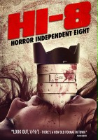 plakat filmu Hi-8 (Horror Independent 8)