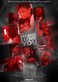 Plakat filmu Because I Love You