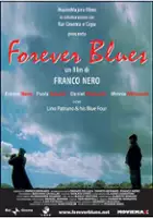 plakat filmu Forever Blues