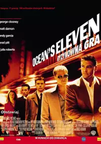 Plakat filmu Ocean&#39;s Eleven: Ryzykowna gra