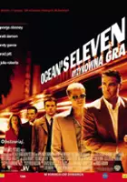 Steven Soderbergh / Ocean's Eleven: Ryzykowna gra