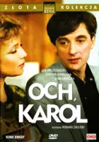 Helena Kowalczykowa / Och, Karol