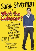 plakat filmu Who's the Caboose?