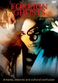 Plakat filmu Foreign Ghosts
