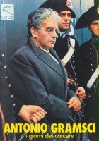 plakat filmu Antonio Gramsci: i giorni del carcere