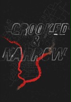 plakat filmu Crooked & Narrow