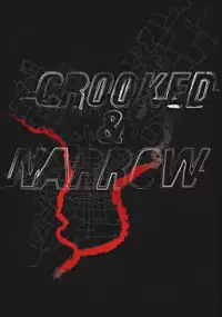 Plakat filmu Crooked & Narrow