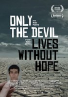 plakat filmu Tylko diabeł żyje bez nadziei