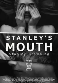 Plakat filmu Stanley's Mouth