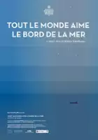 plakat filmuTout le monde aime le bord de la mer