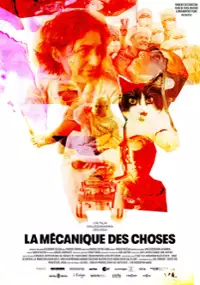 Plakat filmu La mécanique des choses