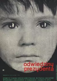 Plakat filmu Odwiedziny prezydenta