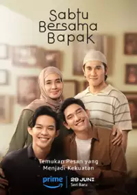 Plakat serialu Sabtu Bersama Bapak