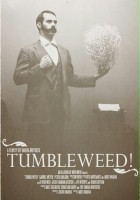 plakat filmu Tumbleweed!