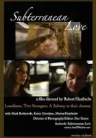 plakat filmu Subterranean Love