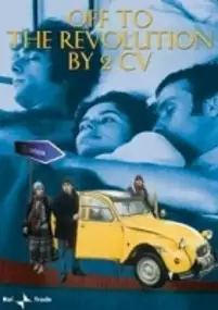 Plakat filmu Alla rivoluzione sulla due cavalli