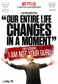 Plakat filmu Tony Robbins: Nie jestem Twoim guru