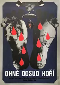 Plakat filmu Ognie są jeszcze żywe