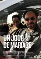 plakat filmuUn jour de mariage