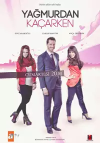 Plakat serialu Yağmurdan Kaçarken