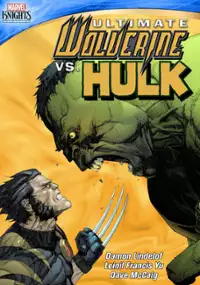 Plakat serialu Ultimate Wolverine vs. Hulk