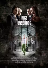 Plakat filmu Rise of the Underdog