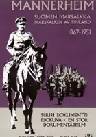 plakat filmu Mannerheim - Suomen marsalkka