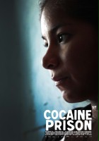plakat filmu Cocaine Prison