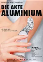 plakat filmu Die Akte Aluminium