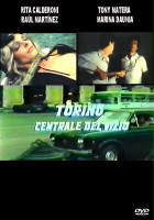 plakat filmu Torino centrale del vizio