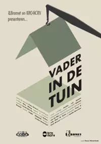 Plakat filmu Vader in de tuin