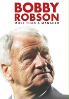 plakat filmu Bobby Robson: Więcej niż trener