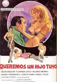 Plakat filmu Queremos un hijo tuyo